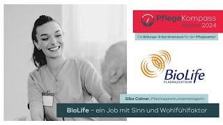 BioLife - ein Job mit Sinn und Wohlfühlfaktor