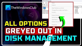 [100% fixed] all options greyed out in disk management on windows 11/10