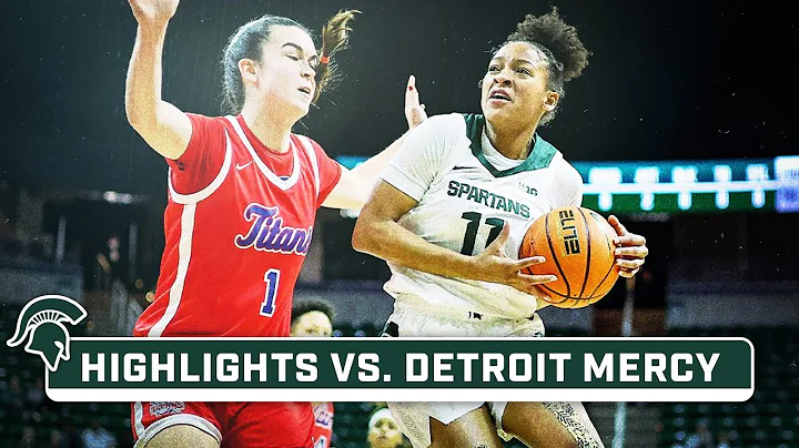 Detroit Mercy at Michigan State | Highlights | Big Ten Women's Basketball | Nov. 16, 2023
