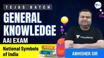 National Symbols of India | L:1 | GK | AAI 2021 Exam (ATC) | Tejas Batch | Abhishek Sir