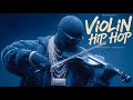 Violin X Hip Hop Playlist The Mood Changed 