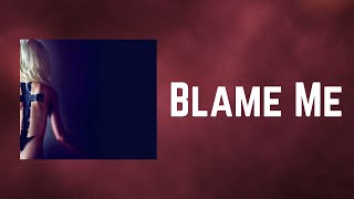 The Pretty Reckless - Blame Me (Lyrics)