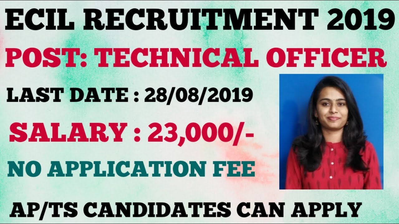 ECIL RECRUITMENT 2019 FOR TECHNICAL OFFICER || Latest job updates