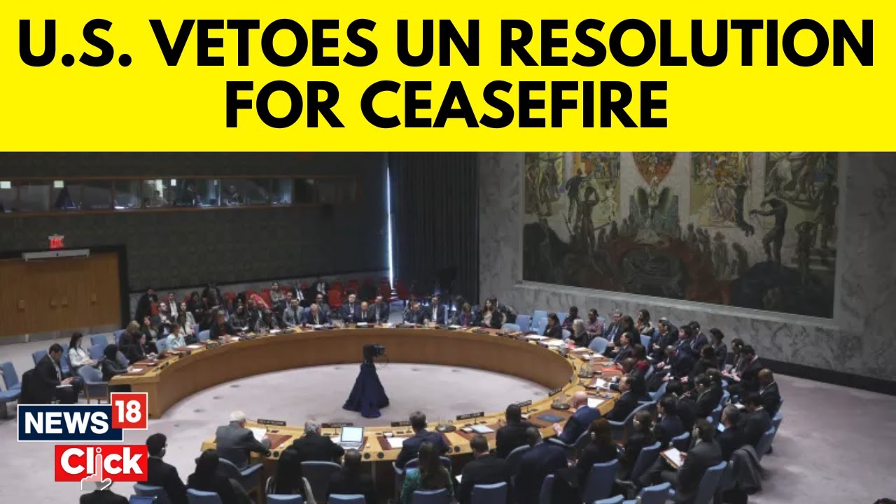 US Vetoes Another Un Security Council Resolution Urging Gaza War ...