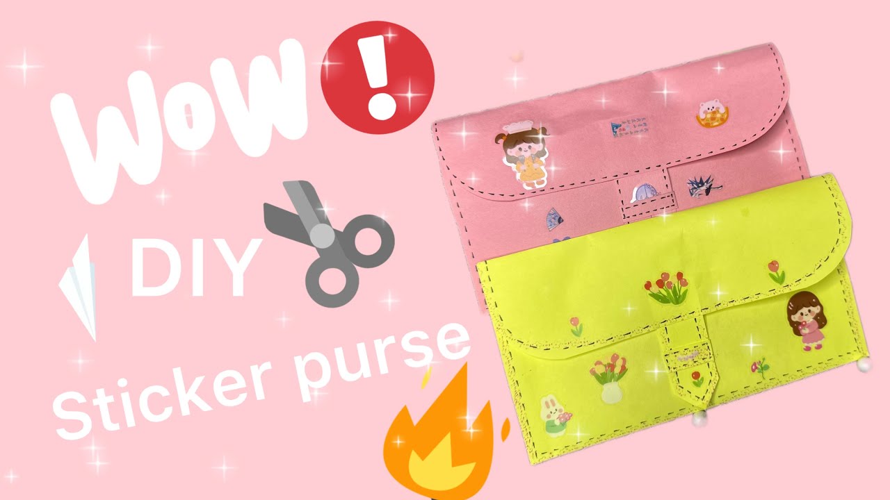 Paper DIY Sticker Purse👛💕 - YouTube