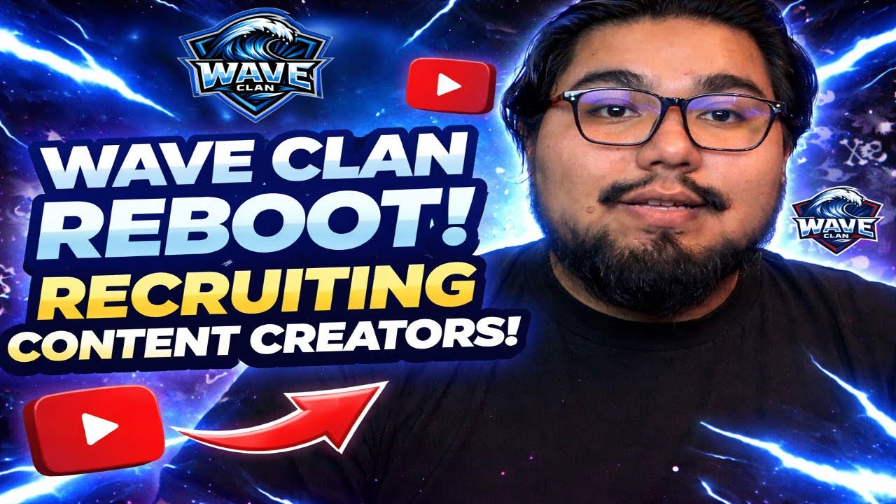 Wave Clan Reboot: Recruiting Content Creators