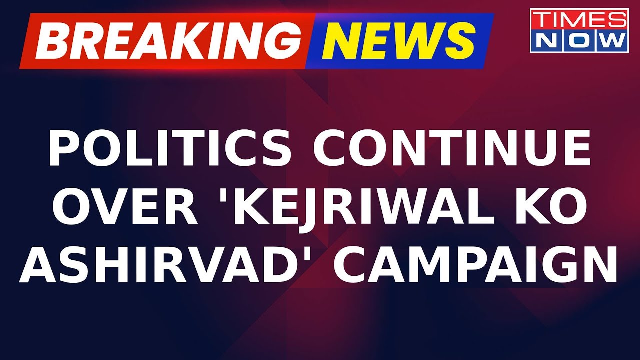 Breaking News: Row Over 'Kejriwal Ko Ashirvad' Campaign, BJP Claims AAP Deleted Whatsapp No.