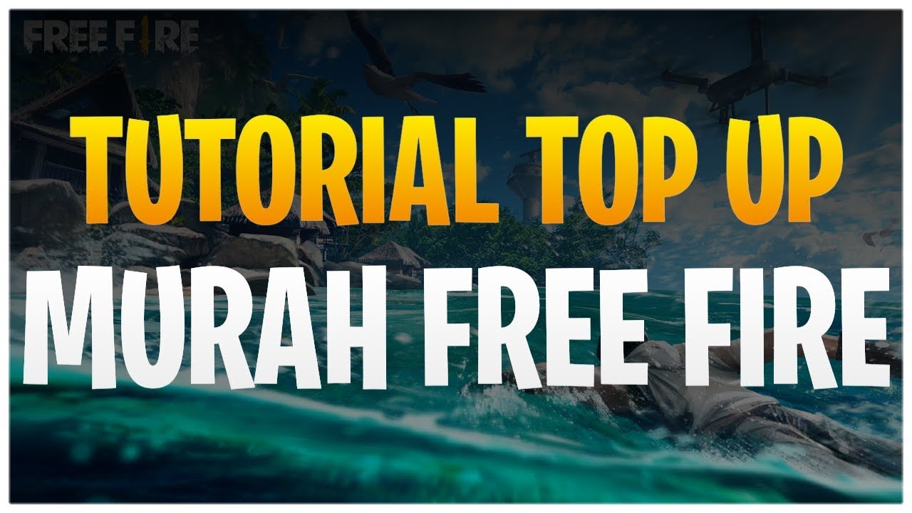 Cara Top Up Diamond Dengan Harga 1000 Rupiah Free Fire