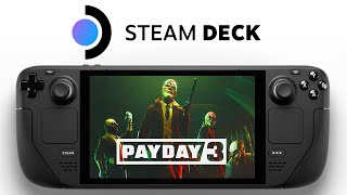 Payday 3 Steam Deck | SteamOS 3.5 | Open Beta