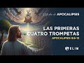 Las primeras cuatro trompetas | Apocalipsis 8:6-13 | Estudio Bíblico