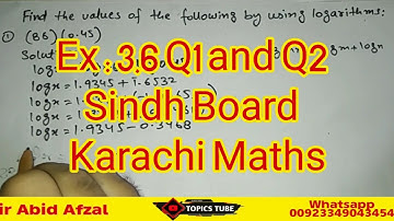 Find Values using Logarithm in Urdu Hindi | Bsek Matric Maths | Karachi Sindh | Exercise 3.6 Q1
