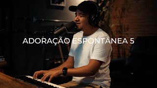 Felipe Rodrigues - Adoração Espontânea 5