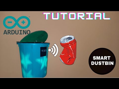 How to make 'Smart Dustbin' using Ardunio | Tutorial | Arduino Project