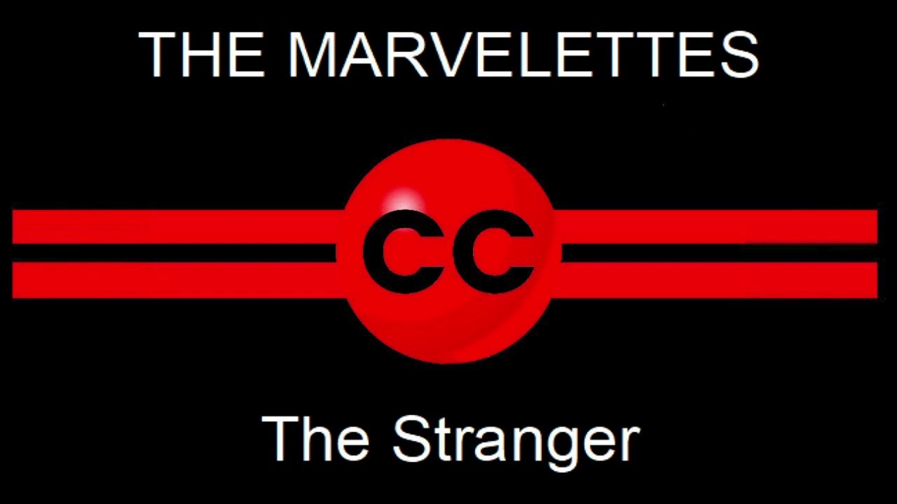 Watch THE MARVELETTES The Stranger (REMIXED) on YouTube Watch THE MARVELETTES The Stranger (REMIXED) on YouTube