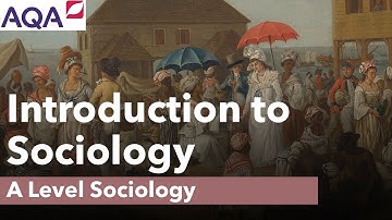 Introduction to Sociology | A Level Sociology