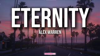 Alex Warren - Eternity (Lyrics)