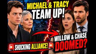 Full Episode Spoilers General Hospital: Michael & Tracy Join Forces Against Willow and Chase