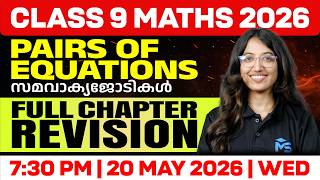 CLASS 9 Maths Chapter 1 Pairs Of Equations | Full Chspter Revision | LIVE | MS SOLUTIONS