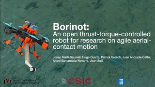Borinot: an open thrust-torque-controlled robot for research on agile aerial-contact motion