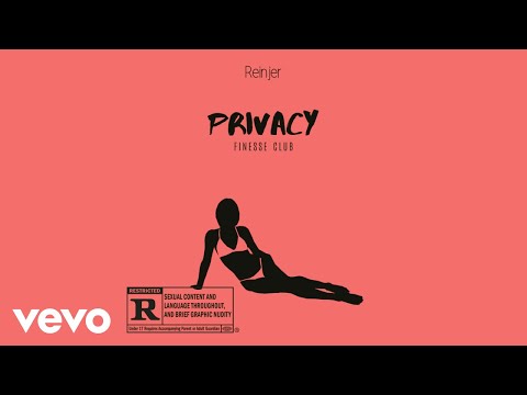 Reinjer - Privacy (Official Audio)
