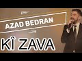 Azad Bedran - Ki Zava