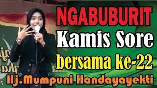 NGABUBURIT THURSDAY DAY 22 WITH MUMPUNI HANDAYAYEKTI HAPPY RAMADHAN