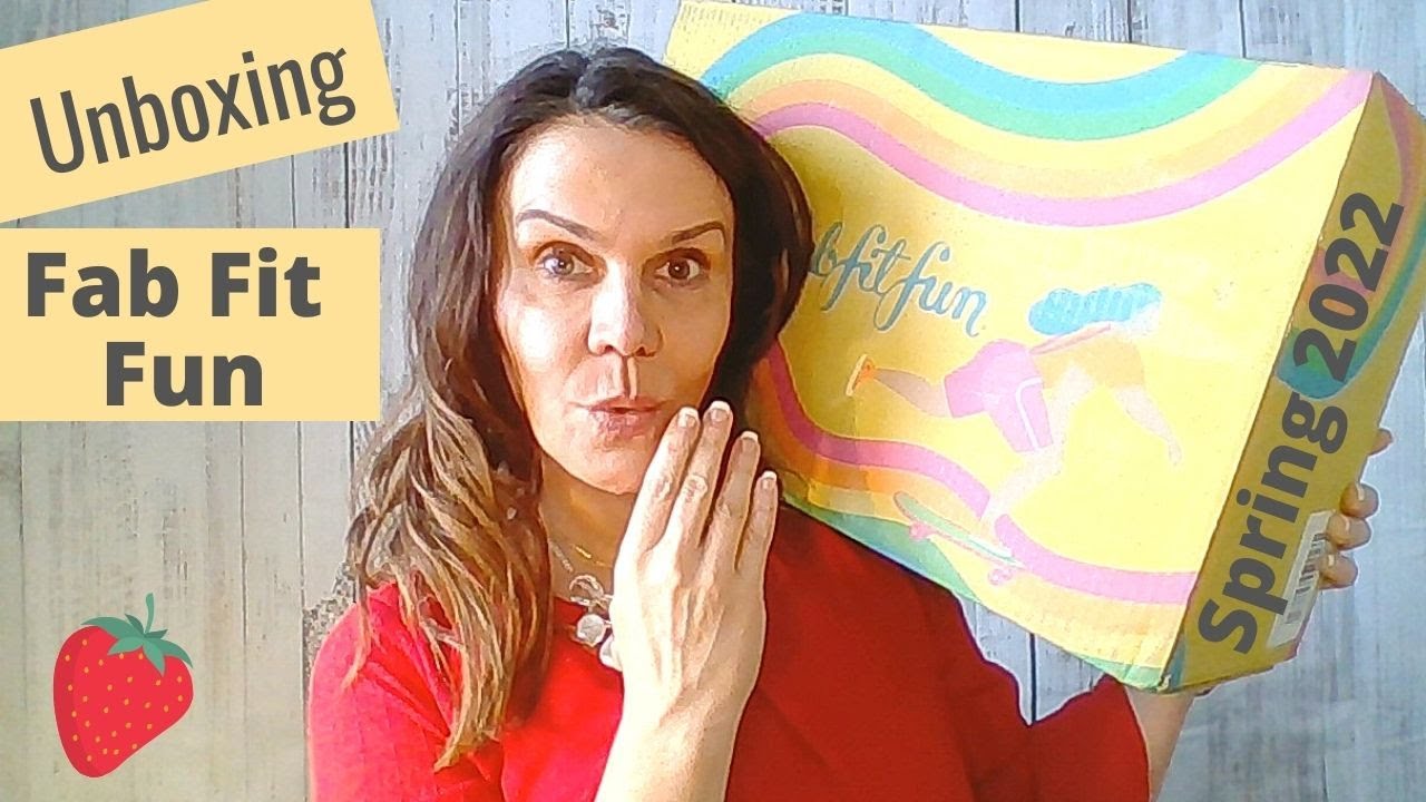 Subscription Addiction | Unboxing FabFitFun Spring 2022