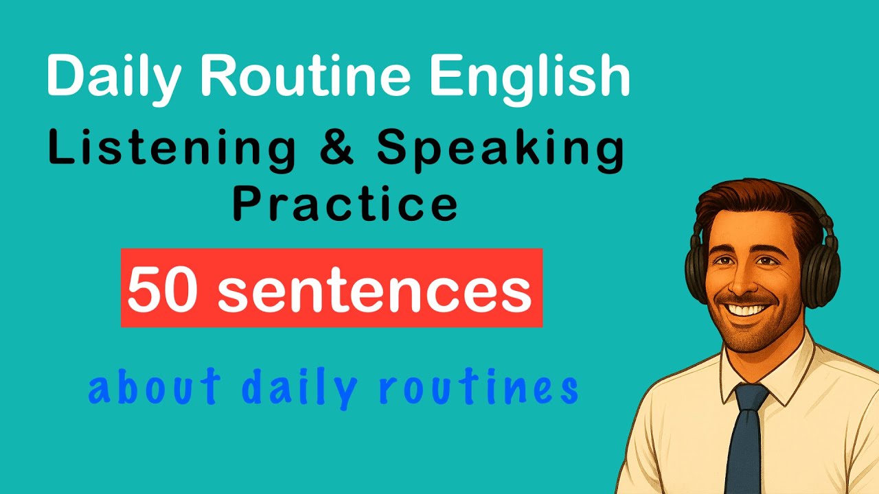 50 Daily Routine Sentences in English – Learn to Speak Naturally | Easy ...