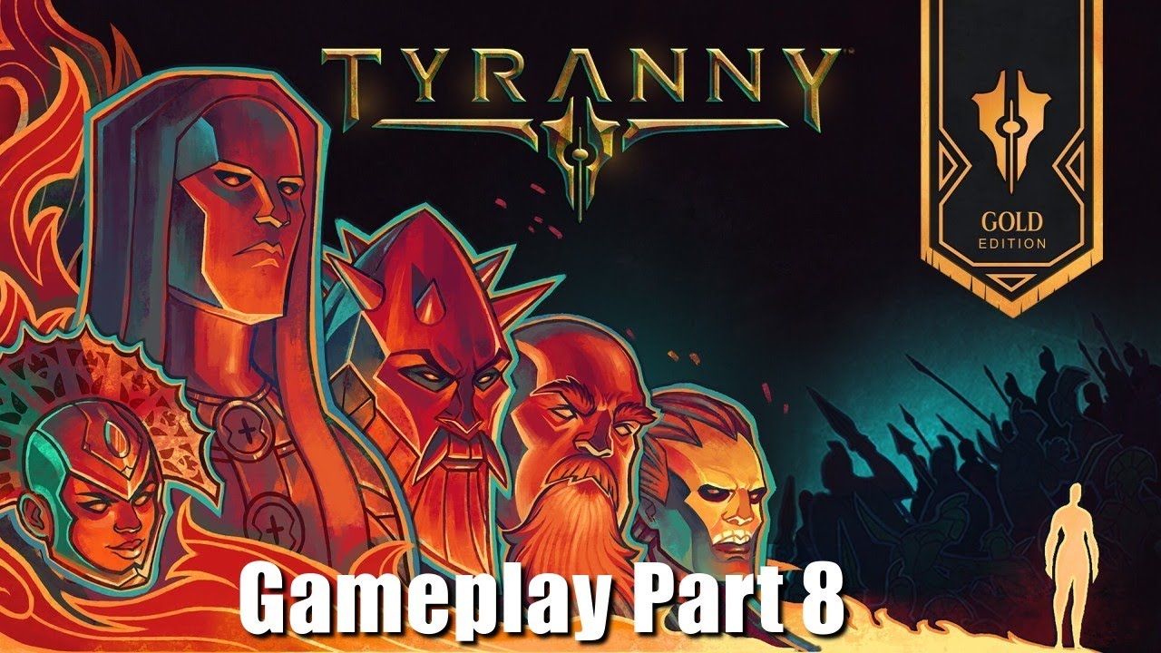 Tyranny Gameplay Part 8 - Making a Stand