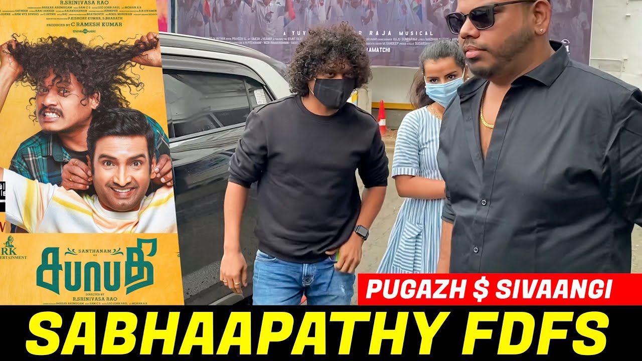 Sivaangi கையை பிடித்து கொண்ட Pugazh" | Pugazh and Sivaangi at Sabhaapathy FDFS | Santhanam | CW!