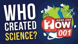 Who Created Science?