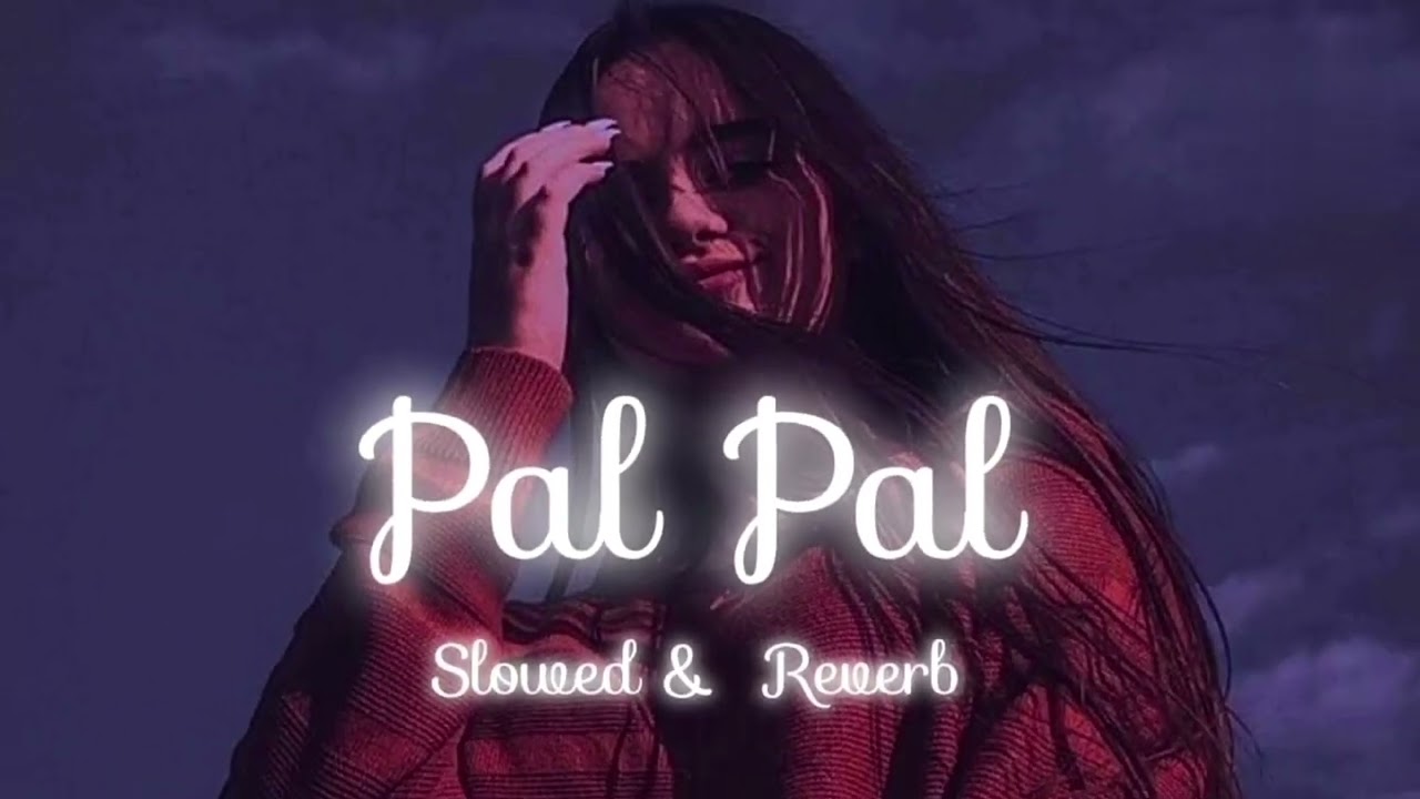  Pal Pal (Official Music Video) 90 Million views || Instagram most viral reel🤩