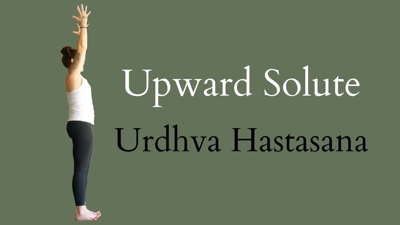 Activating the arms in Urdhva Hastasana
