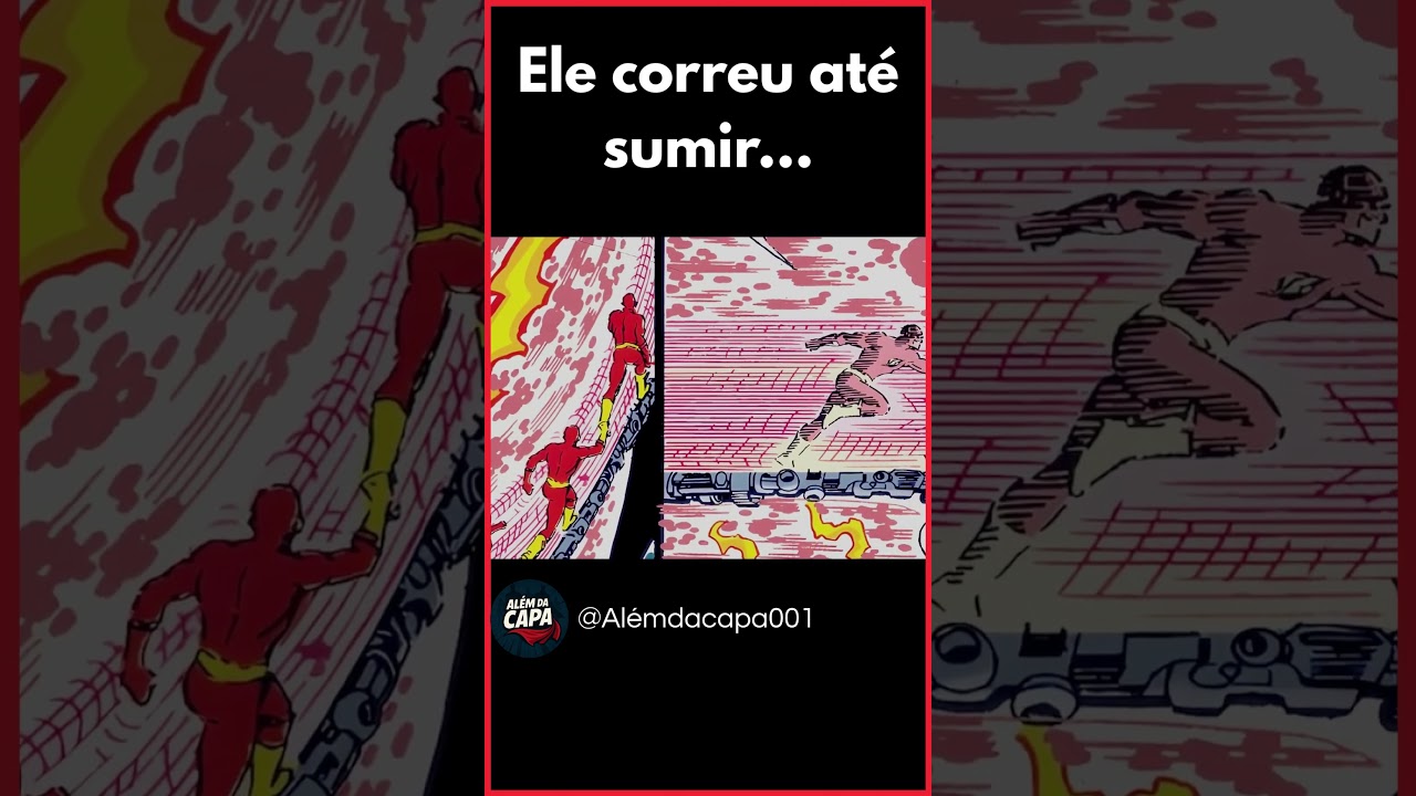 Flash morre salvando todos: a corrida impossível contra o fim do universo! #alémdacapa #flash #dc