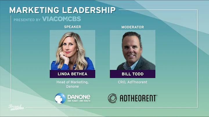 Marketing Leadership: Danone & AdTheorent Featured...