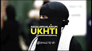 Story WA Ust Handy Bony - Assalamualaikum Ukhti