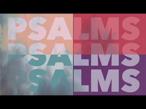 JULY 10 | PSALMS | DAN MCSWAIN