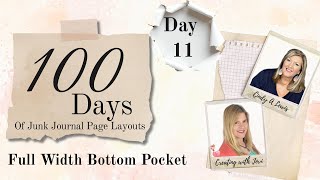 100 Days of Junk Journal Page Layouts Day 11 | Full Width Bottom Pocket