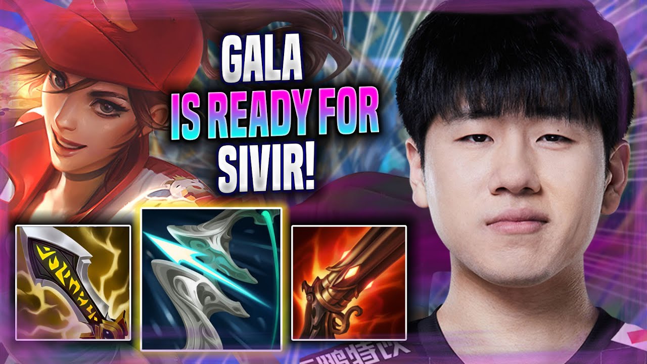 GALA IS READY FOR SIVIR! - RNG GALA Plays Sivir ADC vs Kalista! | Season 2022