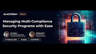 Webinar: Managing Multi-Compliance Security Programs with Ease
