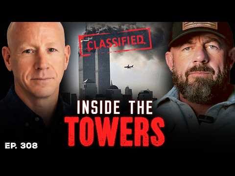 Secret Service Agent Reveals What REALLY Happened Inside the Twin Towers on 9/11 | Ep. 308