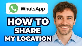 How to Share Location / Position on Whatsapp (Easy Guide)