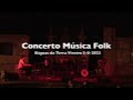 Concerto Folk Bagoas da Terra Viveiro 2022