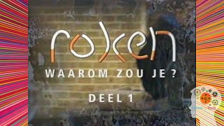 Download Lagu Roken, waarom zou je? - Aflevering 1 MP3