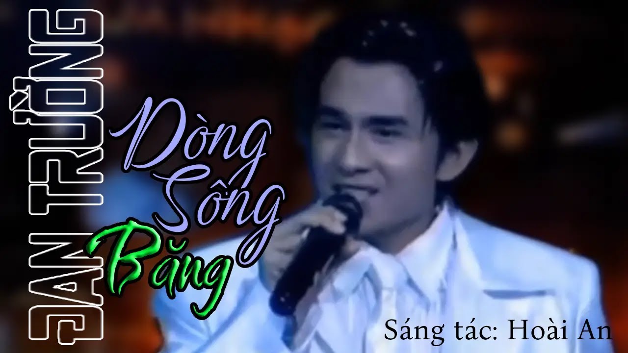 Dòng Sông Băng - Đan Trường