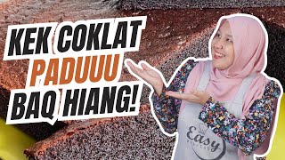 Resepi Kek Coklat Padu Baq Hiang!