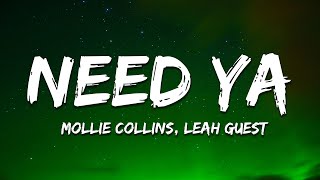 Mollie Collins, Leah Guest - Need Ya (I Don't Wanna) [VIP Mix] (Lyrics)