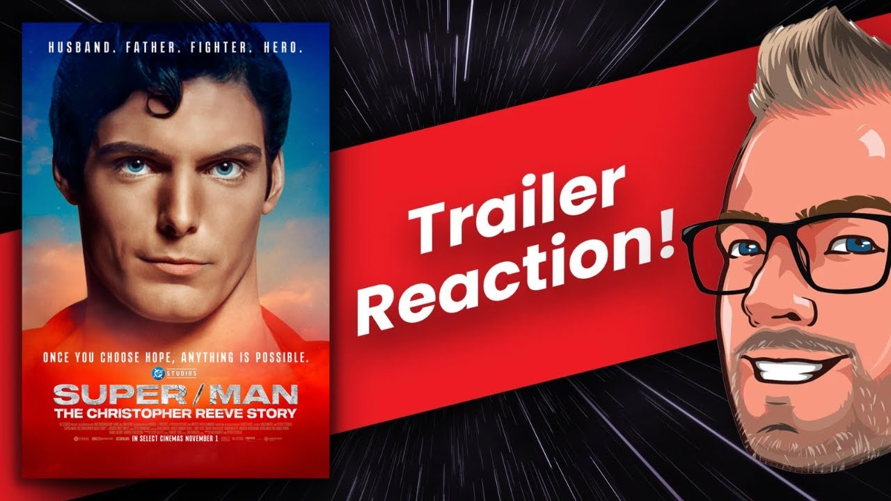 Super/Man: The Christopher Reeve Story | Official Trailer Reaction | SWAU