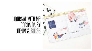 Journal with Me: Cocoa Daisy Denim & Blush/Heidi Swapp Storyline Chapters