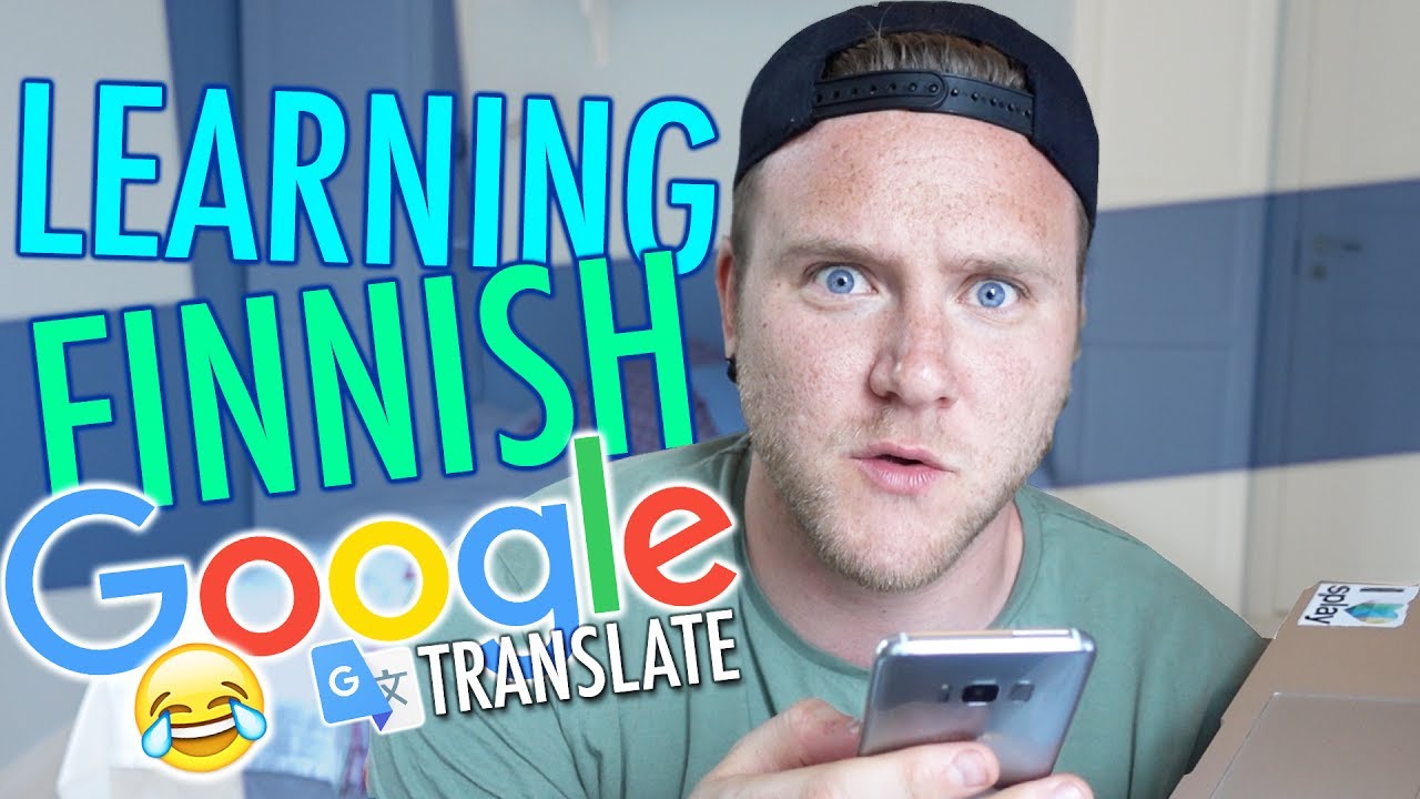 Learning finnish with google translate youtube